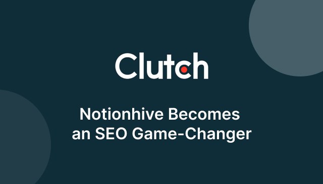 notionhive seo service a geme changer for any business