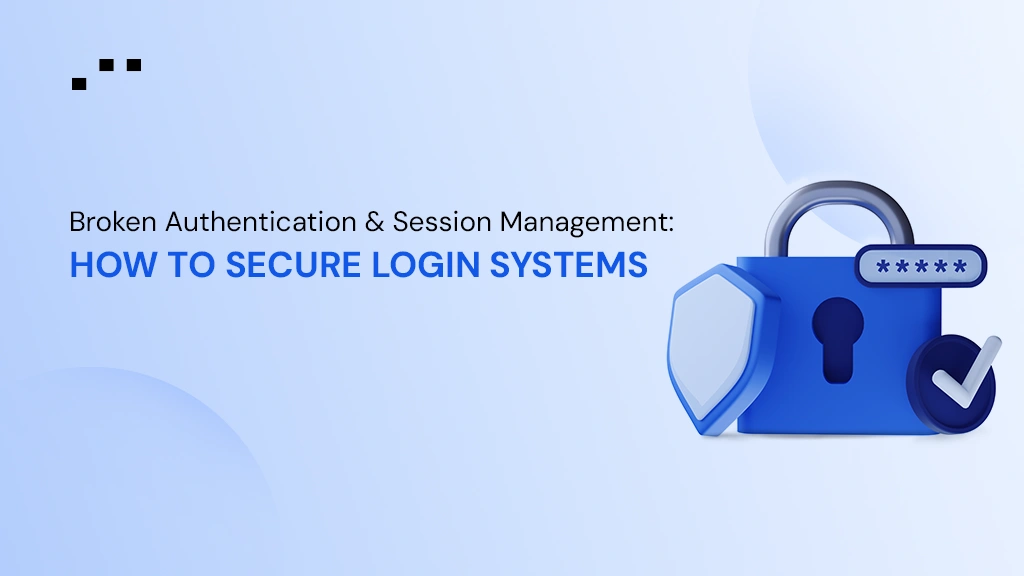 Illustration of a secure login system with a lock, password field, and shield representing broken authentication and session management protection