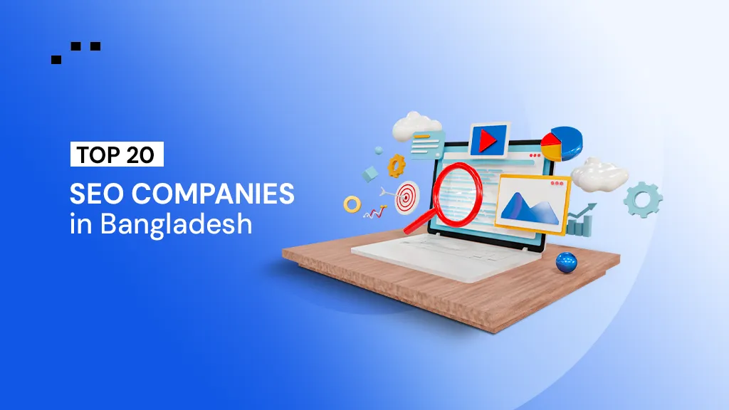 Top 20 SEO companies in Bangladesh — illustrated with a 3D laptop displaying SEO and digital marketing icons including a magnifying glass, charts, and analytics visuals